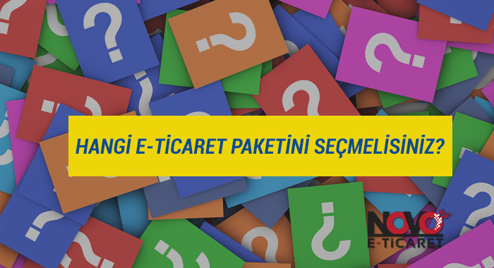 Hangi E-Ticaret Paketini Kullanmalısınız