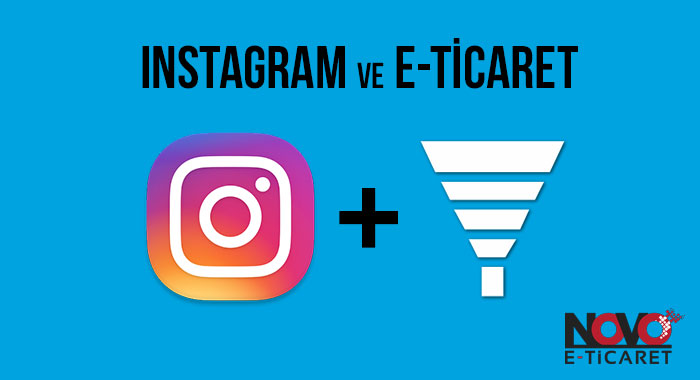 Instagram Kullanarak E-Ticaret Satışlarınızı Arttırın